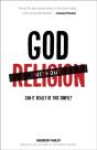 God Without Religion Â€“ Can It Really Be This Simple? - Preview