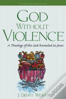God Without Violence, Second Edition