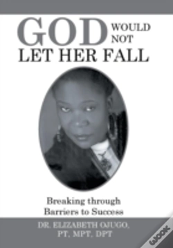 Capa do artigo God Would Not Let Her Fall: Breaking Through Barriers To Success