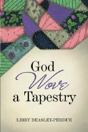 God Wove A Tapestry - Preview