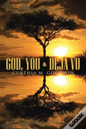 Capa do artigo God, You & Deja Vu
