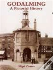 Capa do artigo Godalming: A Pictorial History