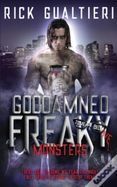 Goddamned Freaky Monsters