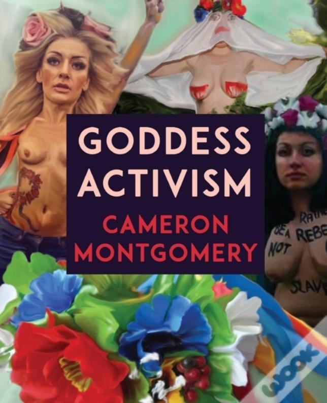 Goddess Activism