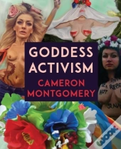 Goddess Activism