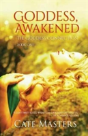 Goddess, Awakened - Preview