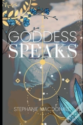 Goddess Speaks