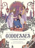 Goddesses: A Graphic History
