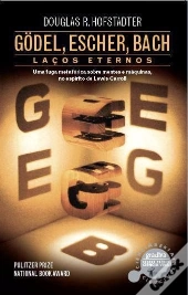 Gödel, Escher, Bach - Laços Eternos