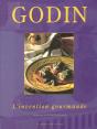 Godin Ou L'Invention Gourmande ; A Vos Fourneaux - Preview
