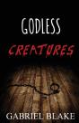 Godless Creatures - Preview