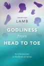 Godliness From Head To Toe - Preview