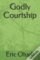 Godly Courtship