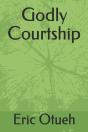 Godly Courtship - Preview