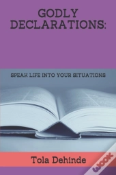 Godly Declarations