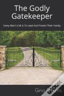 Godly Gatekeeper