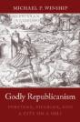 Godly Republicanism - Preview