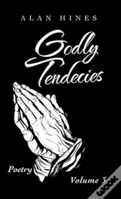 Godly Tendencies