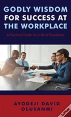Capa do artigo Godly Wisdom For Success At The Workplace