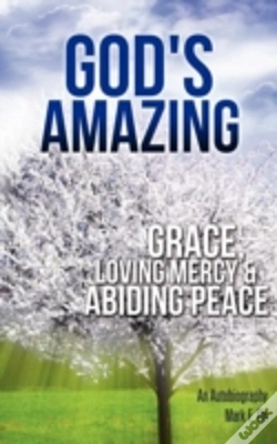 Capa do artigo God'S Amazing Grace, Loving Mercy & Abiding Peace