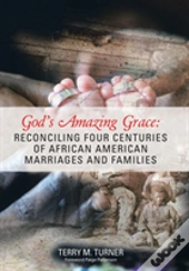 God'S Amazing Grace