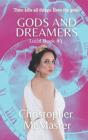 Gods And Dreamers: Lucid Book #3 - Preview