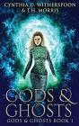 Gods And Ghosts - Preview
