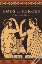 Gods And Heroes Of Ancient Greece