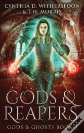 Gods And Reapers