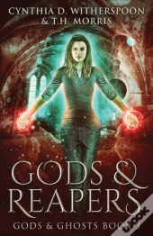 Gods And Reapers