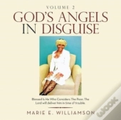 God'S Angels In Disguise