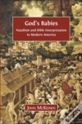 God'S Babies: Natalism And Bible Interpr