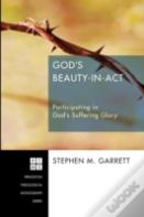 God'S Beauty-In-Act