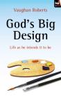 God'S Big Design - Preview