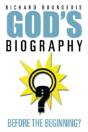 God'S Biography...Before The Beginning? - Preview