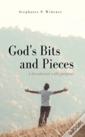 God'S Bits And Pieces