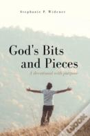 God'S Bits And Pieces