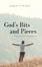 God'S Bits And Pieces - Preview