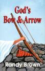 God'S Bow And Arrow - Preview