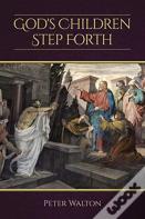 God'S Children Step Forth