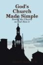 God'S Church Made Simple - Preview
