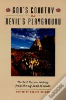 God'S Country Or Devil'S Playground