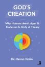 God'S Creation - Why Humans Aren'T Apes & Evolution Is Only A Theory - Preview