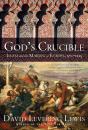 God'S Crucible - Preview