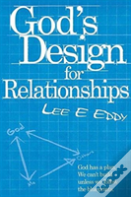 God'S Design For Relationships