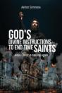God'S Divine Instructions To End Time Saints - Preview
