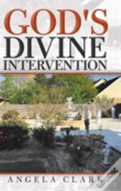 God'S Divine Intervention