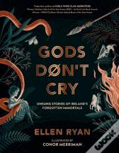 Gods Donâ€™T Cry