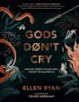 Gods Donâ€™T Cry - Preview