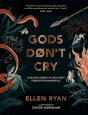 Gods Donâ€™T Cry - Preview